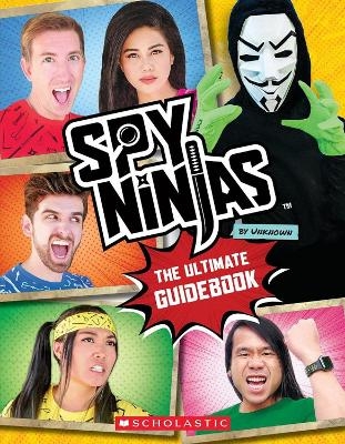 Spy Ninjas: The Ultimate Guidebook -  Scholastic