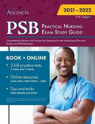 PSB Practical Nursing Exam Study Guide -  Falgout