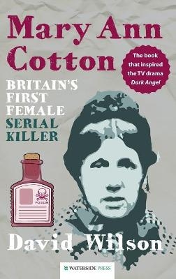 Mary Ann Cotton - David Wilson