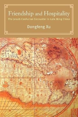 Friendship and Hospitality - Dongfeng Xu