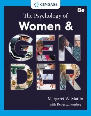 The Psychology of Women and Gender - Rebecca Foushée, Margaret Matlin