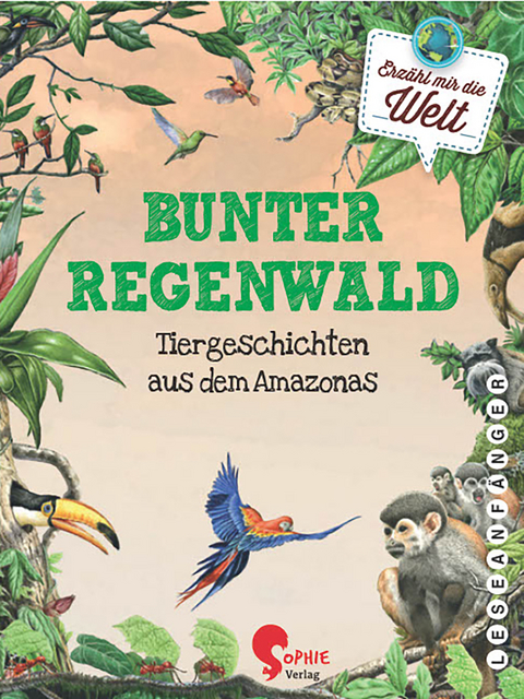 Bunter Regenwald - Jana Ullke