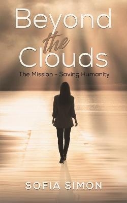 Beyond the Clouds - Sofia Simon