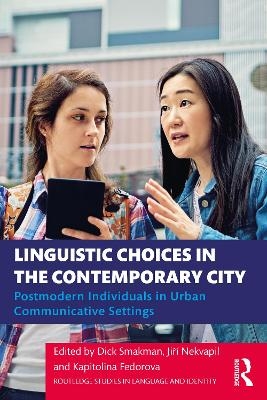 Linguistic Choices in the Contemporary City - 