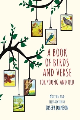 A Book of Birds and Verse for Young and Old - Joseph Johnson