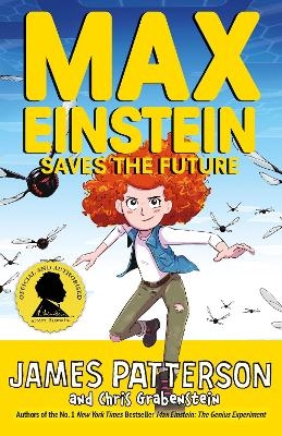 Max Einstein: Saves the Future - James Patterson