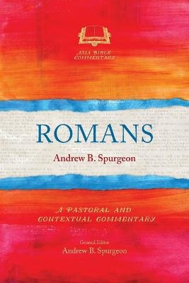 Romans - Andrew B. Spurgeon