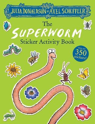 The Superworm Sticker Book - Julia Donaldson