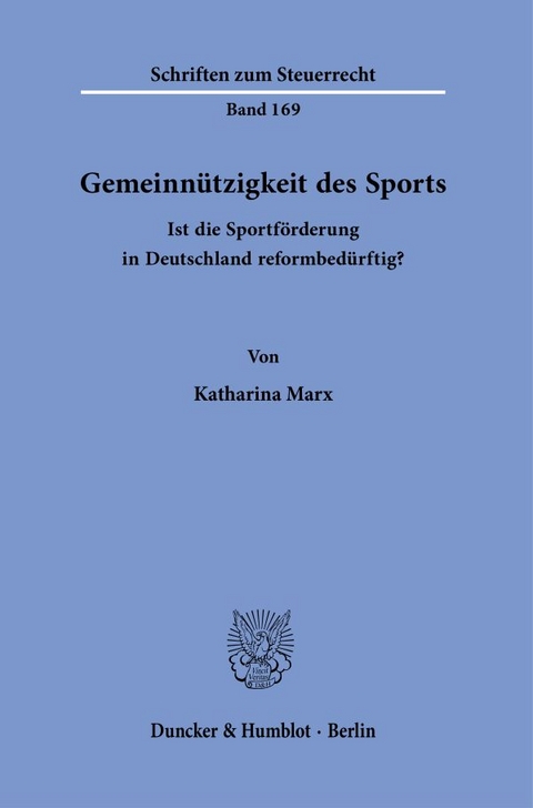 Gemeinnützigkeit des Sports. - Katharina Marx