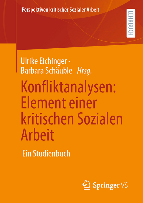 Konfliktanalysen: Element einer kritischen Sozialen Arbeit - 