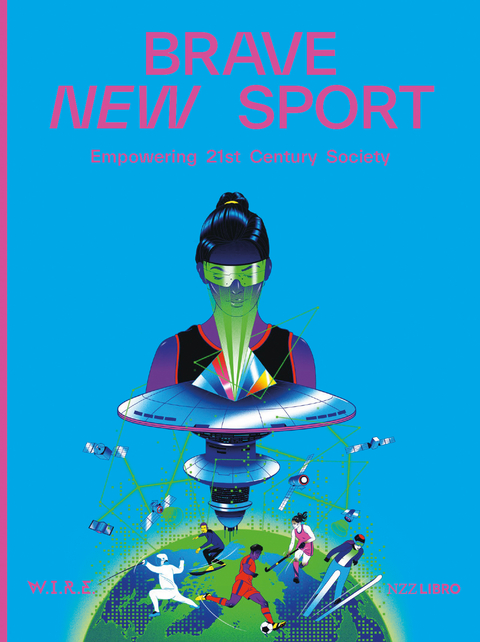 Brave New Sport - Stephan Sigrist, Peter Firth, Simone Achermann, Raphael von Thiessen