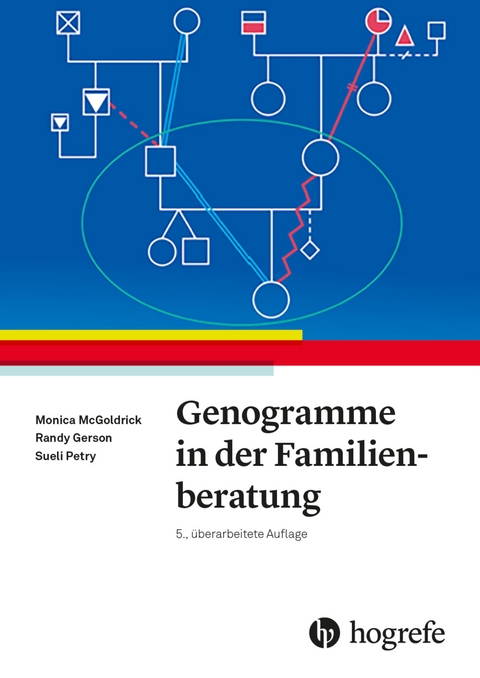 Genogramme in der Familienberatung - Monica McGoldrick, Randy Gerson, Sueli Petry