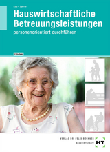 Hauswirtschaftliche Betreuungsleistungen - Gabriele Sperrer, Brigitte Lutz