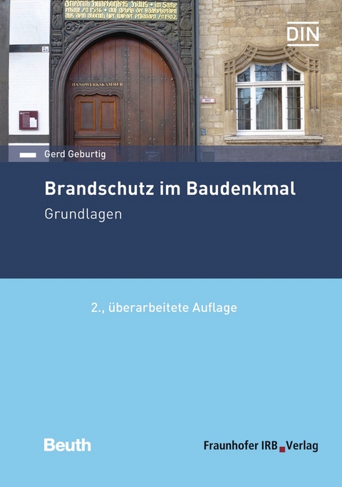 Brandschutz im Baudenkmal - Buch mit E-Book - Gerd Geburtig