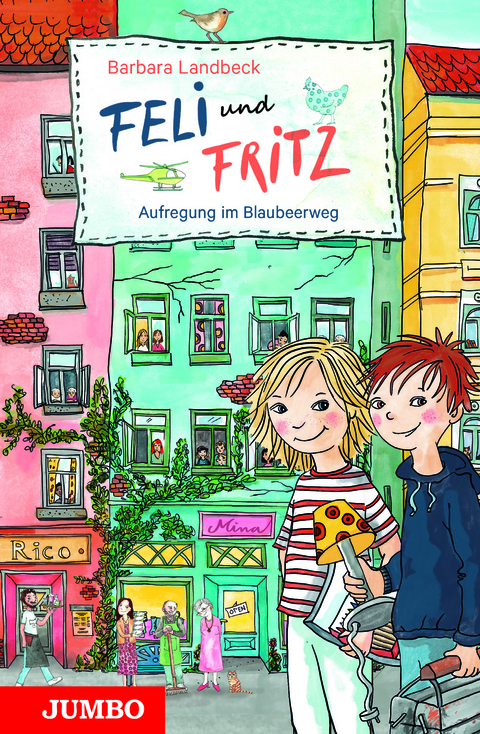 Feli und Fritz. Aufregung im Blaubeerweg - Barbara Landbeck