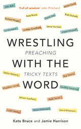 Wrestling with the Word - Jamie Harrison