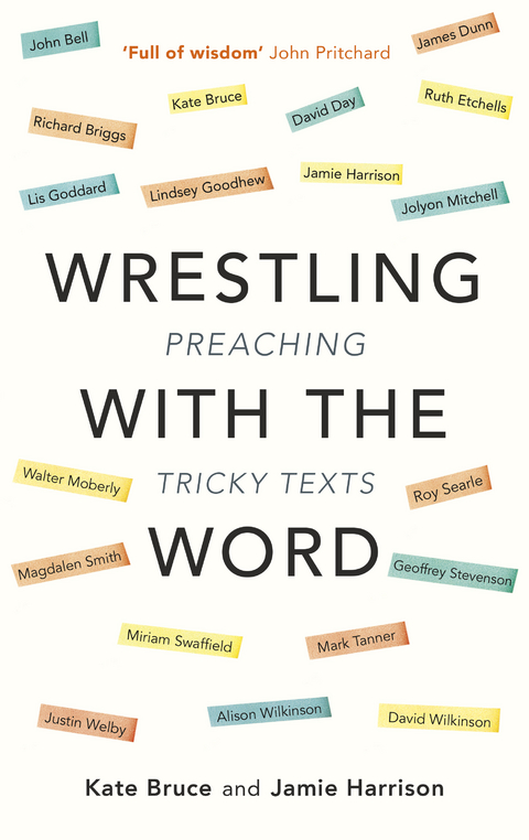 Wrestling with the Word - Jamie Harrison