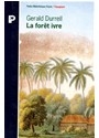 La forêt ivre - Gerald Durrell