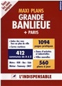 Maxi plans grande banlieue et Paris -  PLANS INDICATEURS