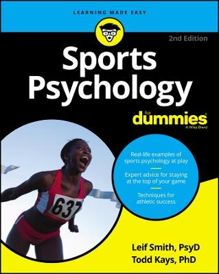 Sports Psychology For Dummies - Leif H. Smith, Todd M. Kays