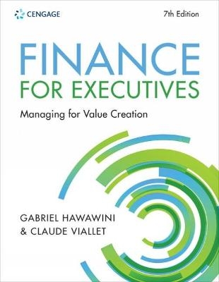 Finance for Executives - Claude Viallet, Gabriel Hawawini