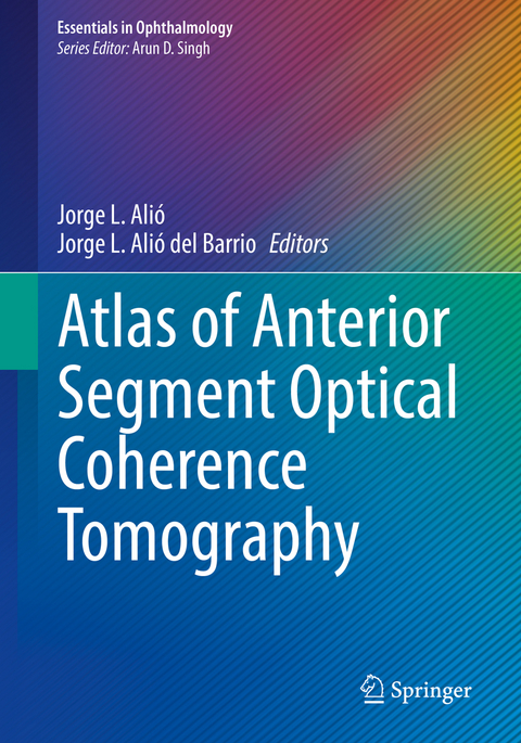 Atlas of Anterior Segment Optical Coherence Tomography - 