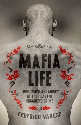 Mafia Life - Federico Varese