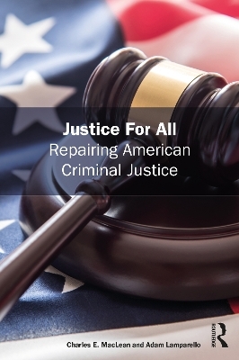 Justice for All - Charles Maclean, Adam Lamparello