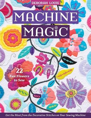 Machine Magic - Deborah Louie