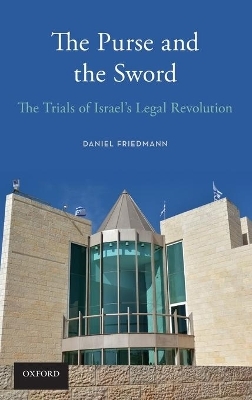 The Purse and the Sword - Daniel Friedmann