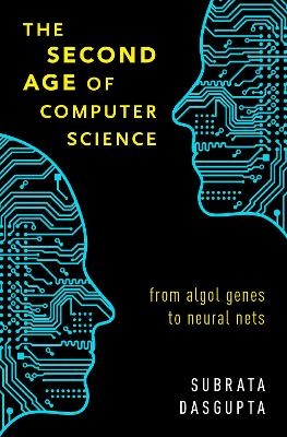 The Second Age of Computer Science - Subrata Dasgupta