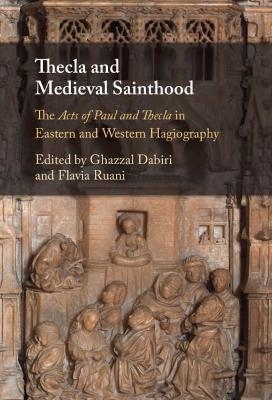 Thecla and Medieval Sainthood - 