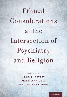 Ethical Considerations at the Intersection of Psychiatry and Religion - 