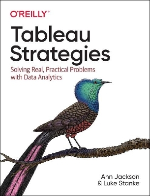 Tableau Strategies - Ann Jackson, Luke Stanke