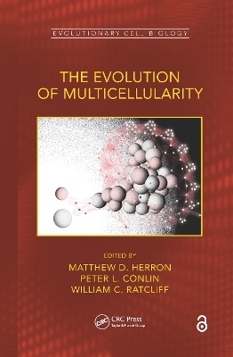 The Evolution of Multicellularity - 