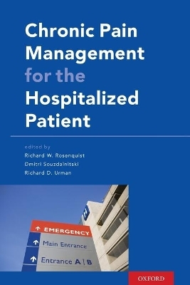 Chronic Pain Management for the Hospitalized Patient - 