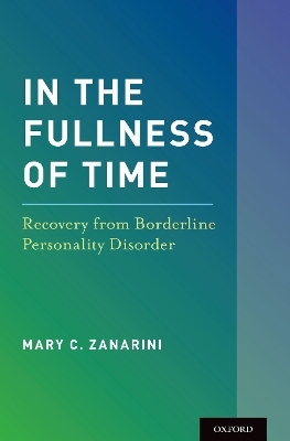 In the Fullness of Time - Mary C. Zanarini