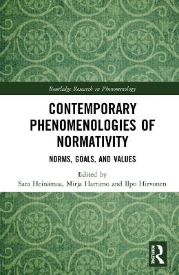 Contemporary Phenomenologies of Normativity - 