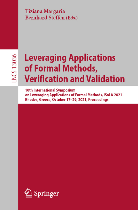 Leveraging Applications of Formal Methods, Verification and Validation - 