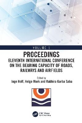 Eleventh International Conference on the Bearing Capacity of Roads, Railways and Airfields - 