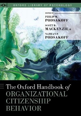 The Oxford Handbook of Organizational Citizenship Behavior - 