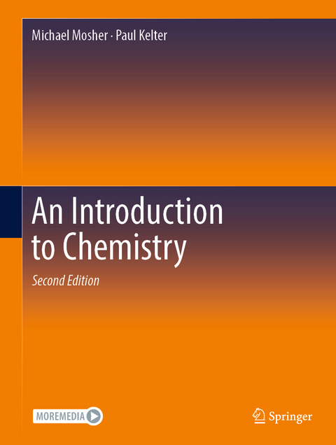 An Introduction to Chemistry - Michael Mosher, Paul Kelter