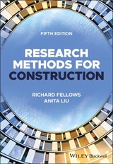 Research Methods for Construction - Fellows, Richard F.; Liu, Anita M. M.