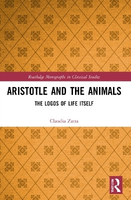 Aristotle and the Animals - Claudia Zatta