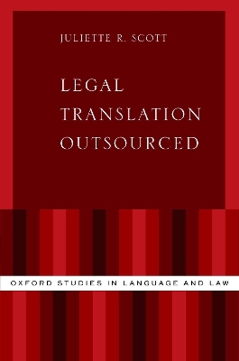 Legal Translation Outsourced - Juliette R. Scott