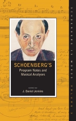 Schoenberg's Program Notes and Musical Analyses - 