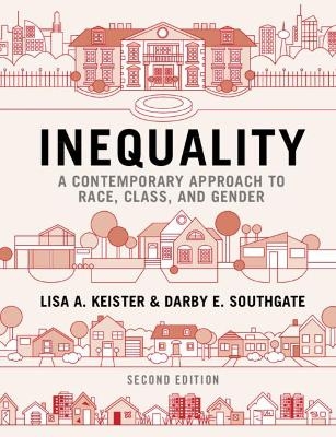 Inequality - Lisa A. Keister, Darby E. Southgate