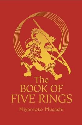 The Book of Five Rings - Miyamoto Musashi