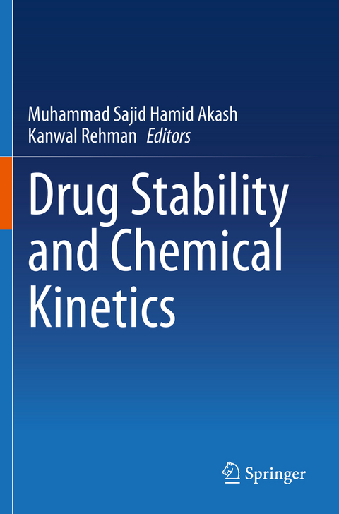 Drug Stability and Chemical Kinetics - 