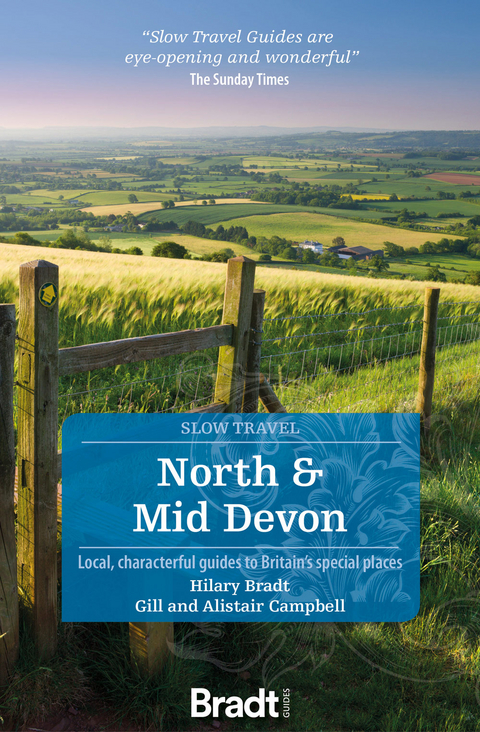 North & Mid Devon (Slow Travel) - Gill Campbell, Alistair Campbell, Hilary Bradt